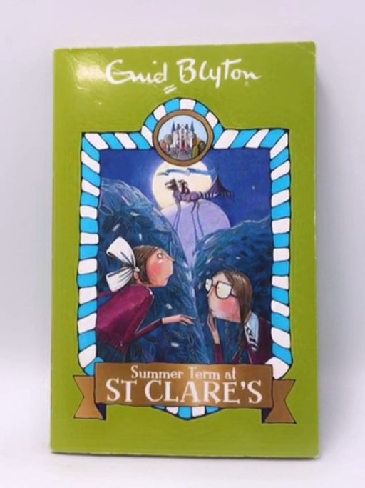 Summer Term at St. Clare's - Enid Blyton