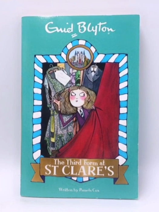 Third Form at St. Clare's - Enid Blyton; 
