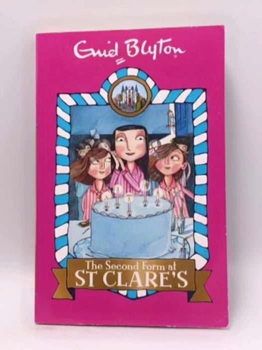 The Second Form at St Clare's - Enid Blyton