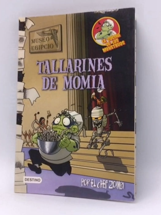 Tallarines de momia - Martín Piñol; 