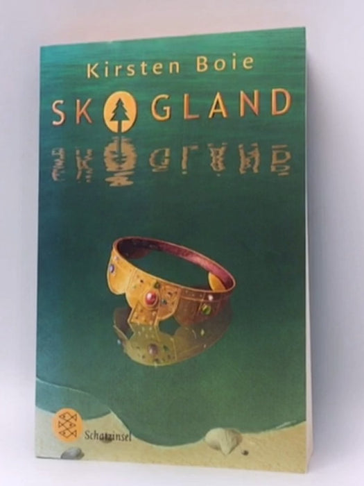 Skogland - Kirsten Boie; 