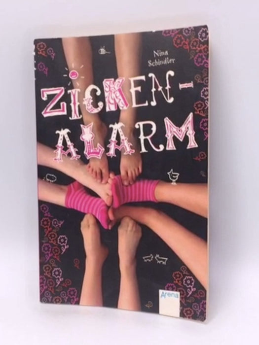 Zickenalarm - Nina Schindler; 