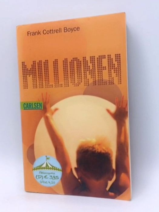 Millionen - Frank Cottrell Boyce; 