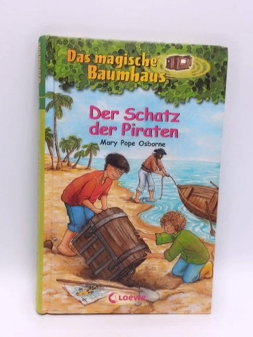 Der Schatz der Piraten- (Hardcover) - Mary Pope Osborne; 