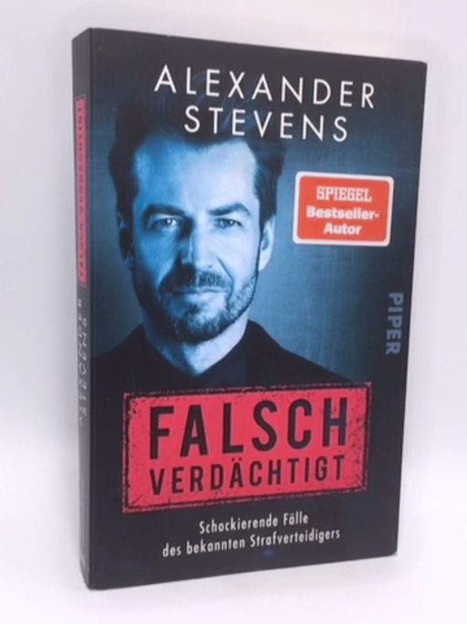 Falsch verdächtigt - Alexander Stevens; 