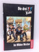 Die drei Kids 35. Im Wilden Westen- (Hardcover) - 