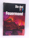 Die drei ???. Feuermond- (Hardcover) - 