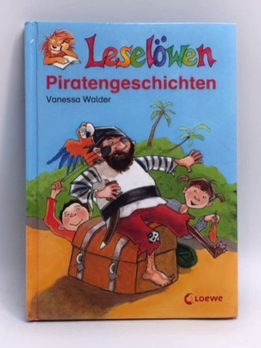 Leselöwen-Piratengeschichten (Hardcover) - Vanessa Walder; 