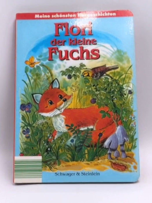 Flori, der kleine Fuchs - Board Book - Ingrid Pabst