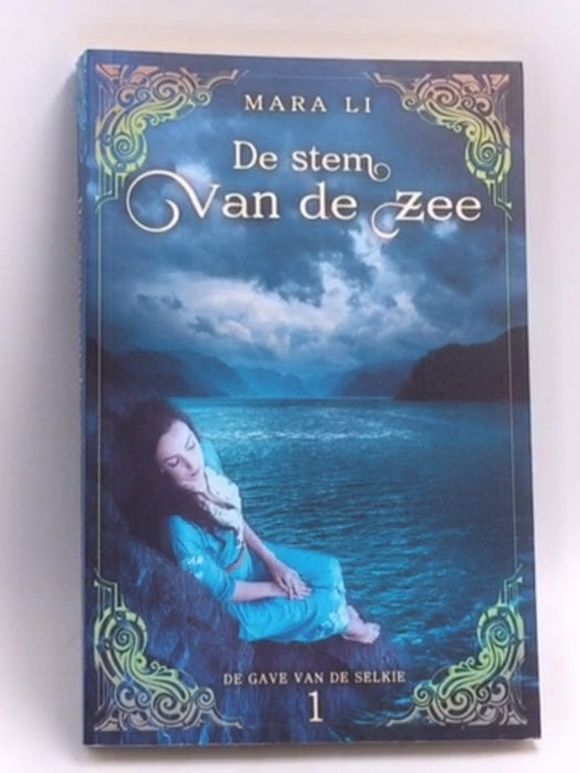 De gave van de Selkie #1 De Stem van de Zee   - Mara Li
