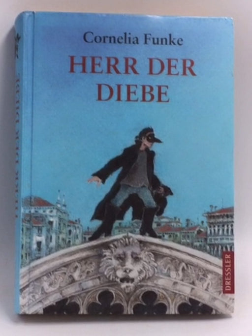 Herr der Diebe - Hardcover - Cornelia Funke