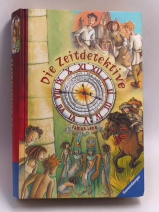 Die Zeitdetektive - Hardcover - Fabian Lenk