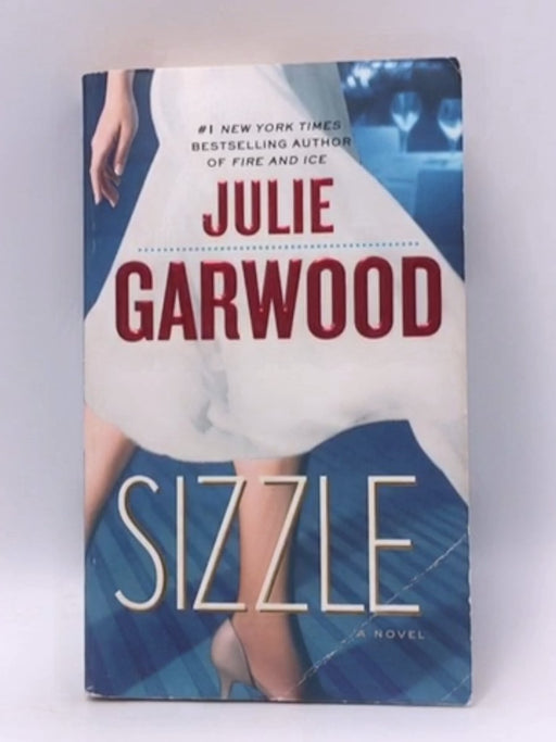 Sizzle - Julie Garwood;