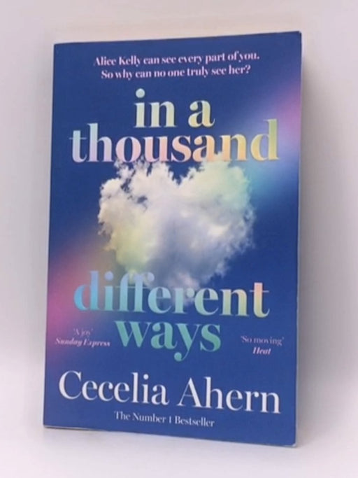 In a Thousand Different Ways - Cecelia Ahern; 