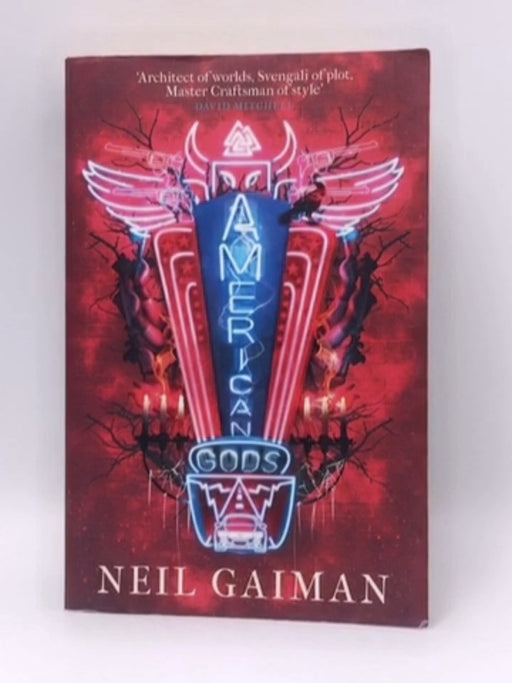 American Gods - Neil Gaiman