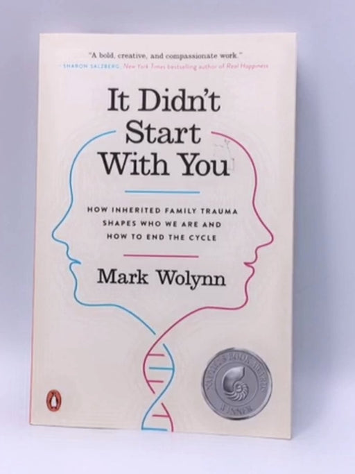 It Didn't Start with You - Mark Wolynn; 