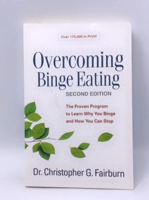 Overcoming Binge Eating, Second Edition - Christopher G. Fairburn; 