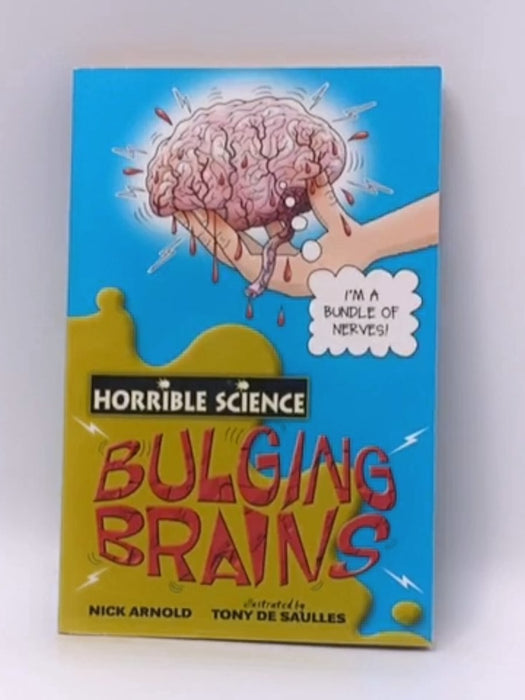 Bulging Brains - Nick Arnold
