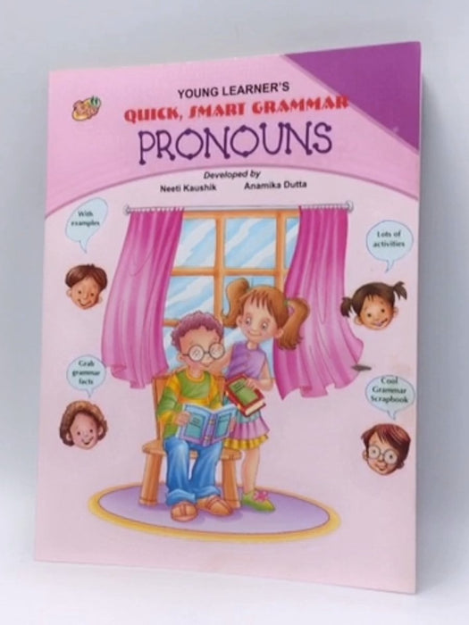 Quick, Smart Grammar Pronouns - Neeti Kaushik