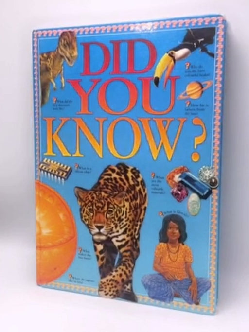 Did You Know?: A Whole World of Fascinating Facts- (Hardcover) - 