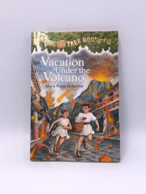 Vacation Under The Volcano - Mary Pope Osborne; 