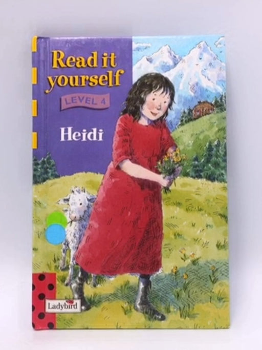 Read It Yourself Level 4 Heidi- Hardcover  - Ladybird Books