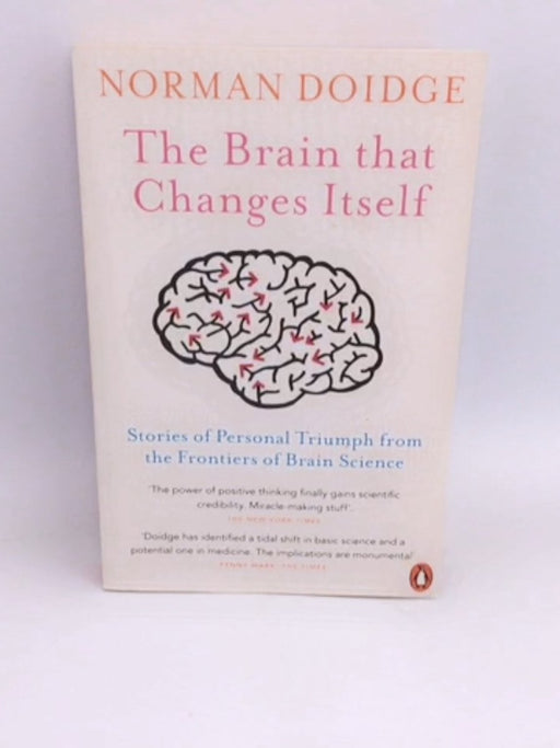 The Brain that Changes Itself - Norman Doidge