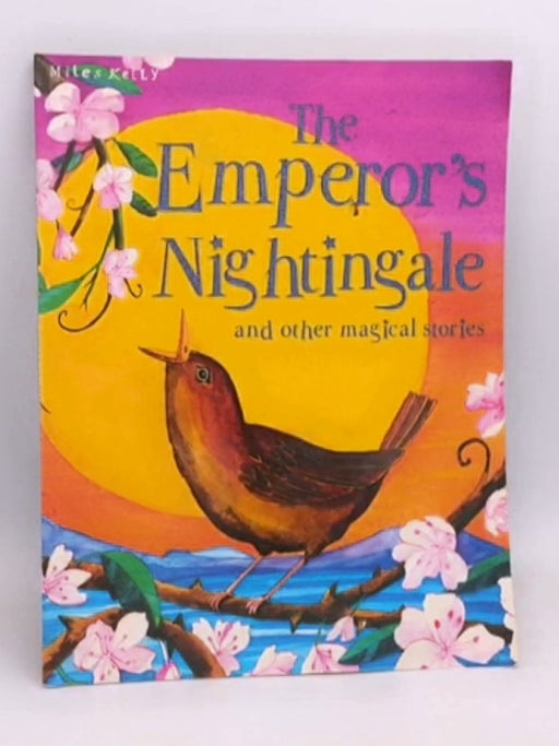 The Emperor's Nightingale and Other Stories - Belinda Gallagher