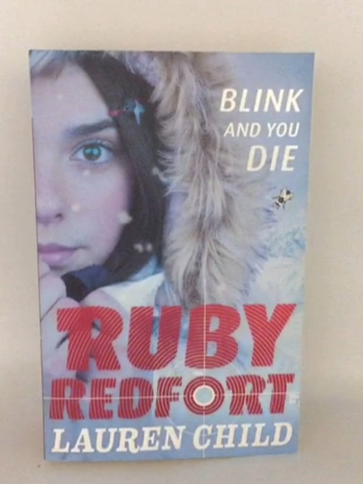 Blink and You Die - Lauren Child; 