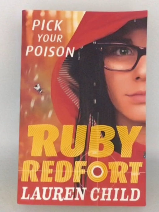 Pick Your Poison - Lauren Child; 