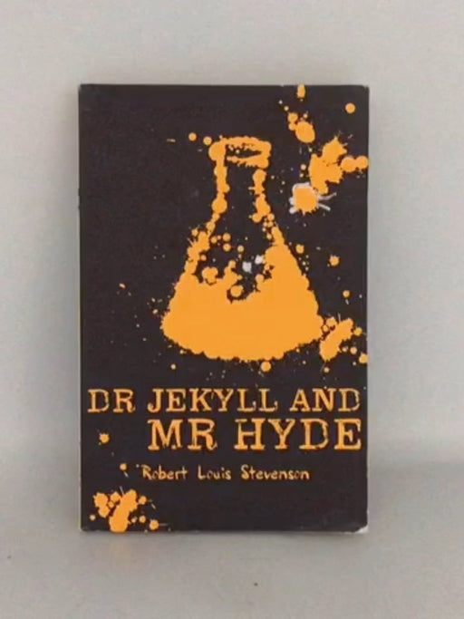 Strange Case of Dr Jekyll and Mr Hyde - Robert Louis Stevenson; H. G. Wells; 