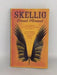Skellig - David Almond; 