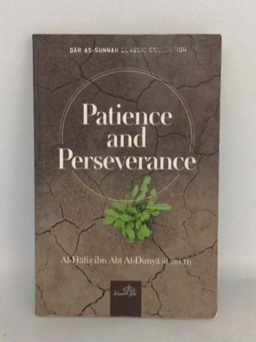 Patience and Perseverance   - Ibn Abie ad-Dunyaa;