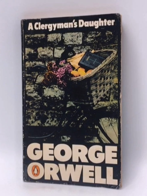 A Clergyman's Daughter - George Orwell; 