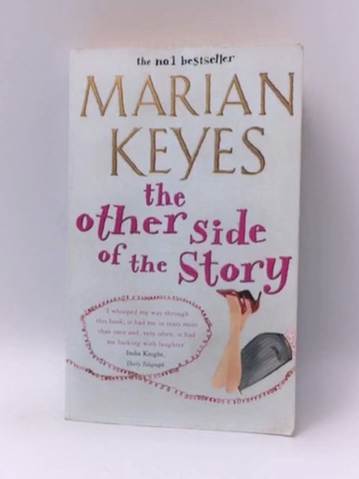 The Other Side of the Story - Marian Keyes; 
