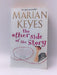 The Other Side of the Story - Marian Keyes; 