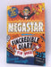 Megastar: the Fincredible Diary of Fin Spencer - Ciaran Murtagh; 