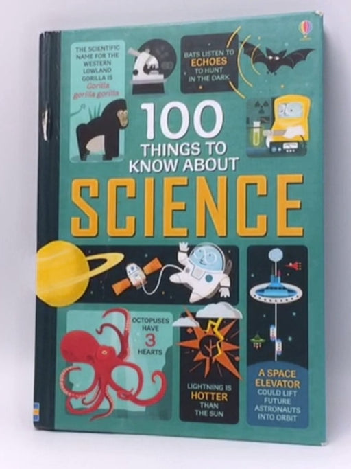 100 Things to Know about Science - Hardcover - Collectif; 