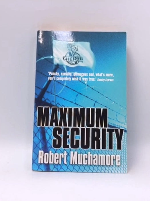 Maximum Security - Robert Muchamore; 