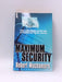 Maximum Security - Robert Muchamore; 