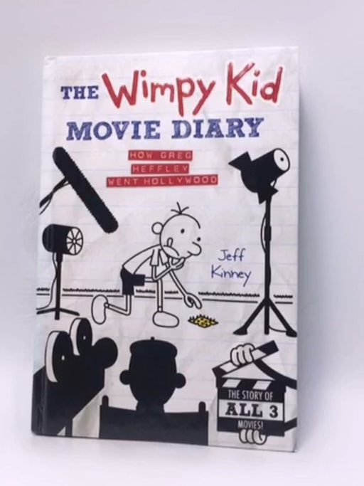 The Wimpy Kid Movie Diary- Hardcover - Jeff Kinney; 