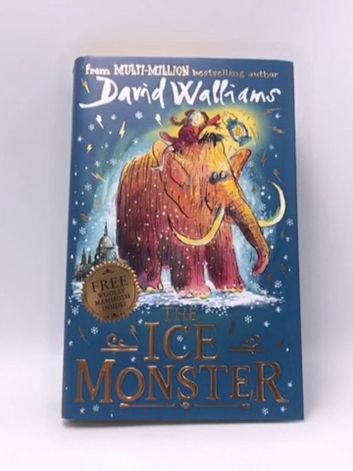 The Ice Monster - Hardcover - David Walliams; 