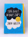 The Fault in Our Stars - John Green