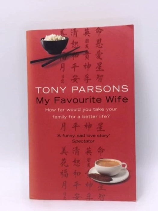 My Favourite Wife - Tony Parsons; 