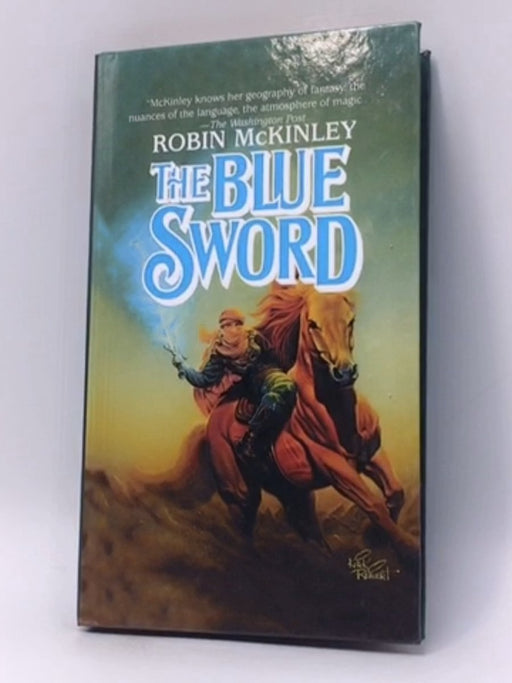 The Blue Sword- (Hardcover) - Robin McKinley; 