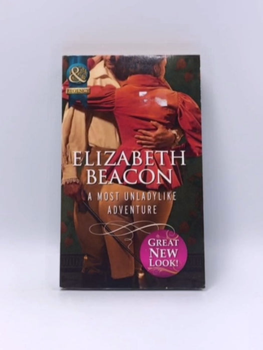 A Most Unladylike Adventure - Elizabeth Beacon; 