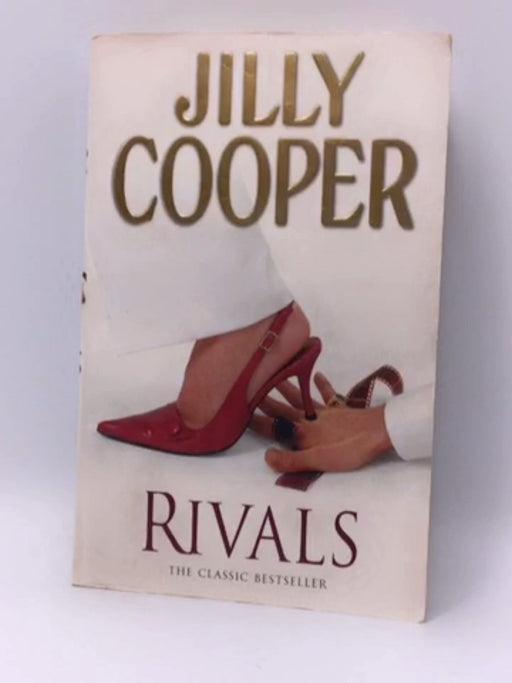 Rivals - Jilly Cooper; 