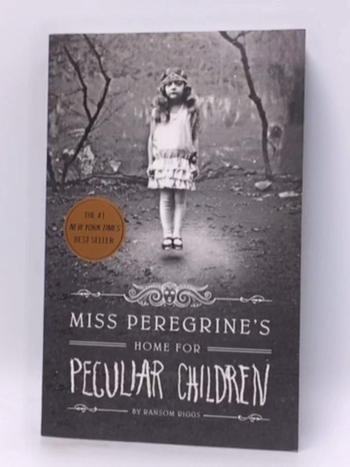 Miss Peregrine's Home for Peculiar Children - Ransom Riggs