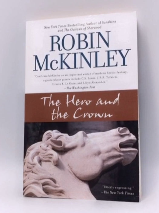 The Hero and the Crown - Robin McKinley; 