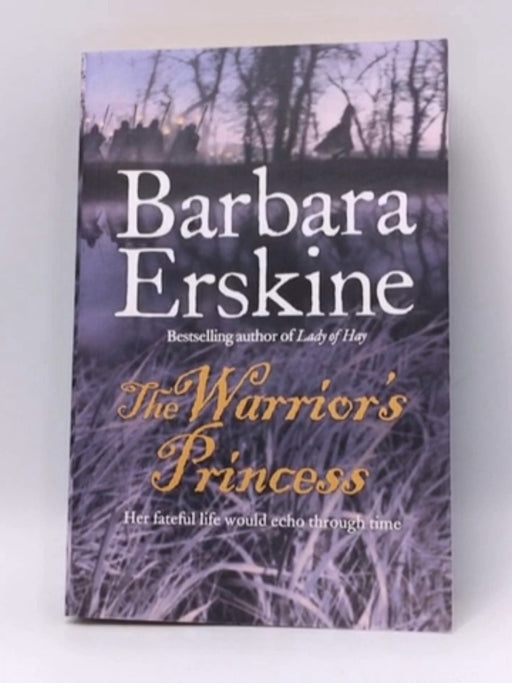 The Warrior's Princess - Barbara Erskine; 